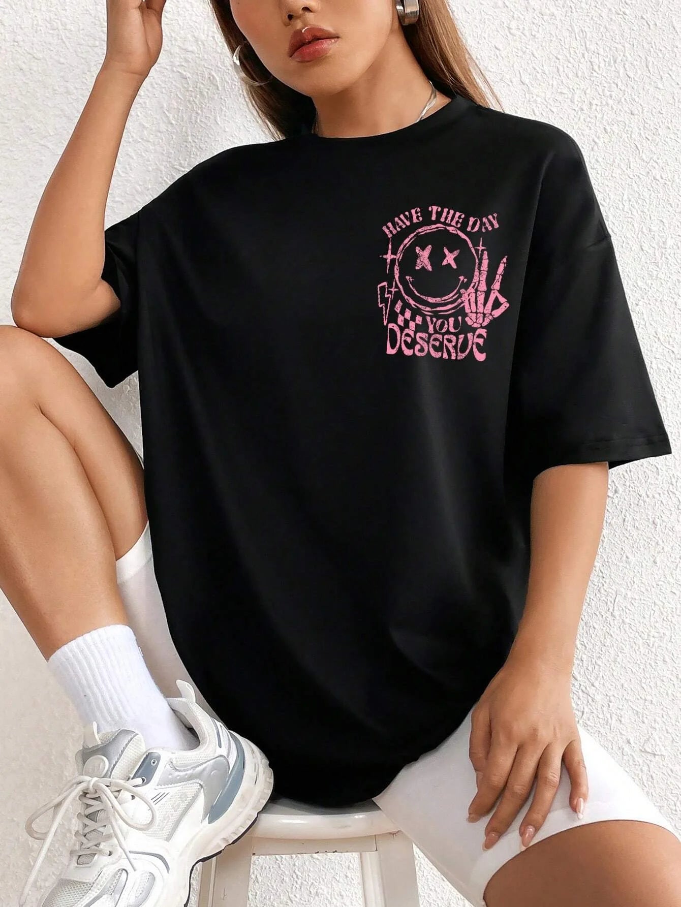 Have The Day You Deserue Letter Graphic Women Tshirt Cotton T Shirt Sport Soft Cotton Clothing Oversized Loose T Shirt Clothing